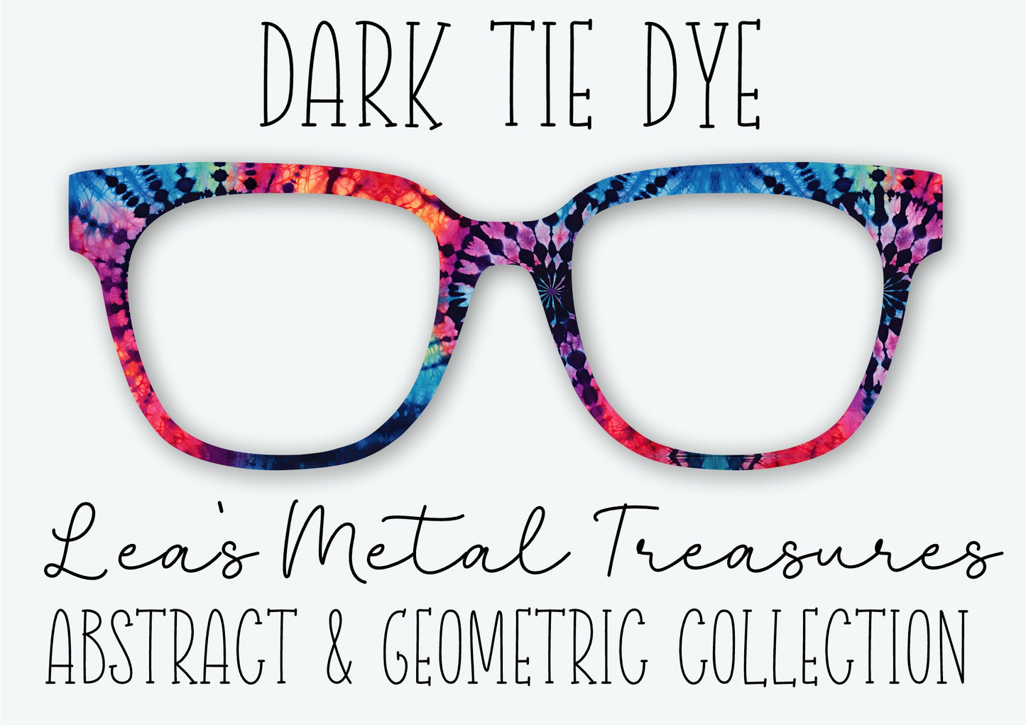 DARK TIE DYE Eyewear Frame Toppers SEPTEMBER 2026 TOPPER OF THE MONTH