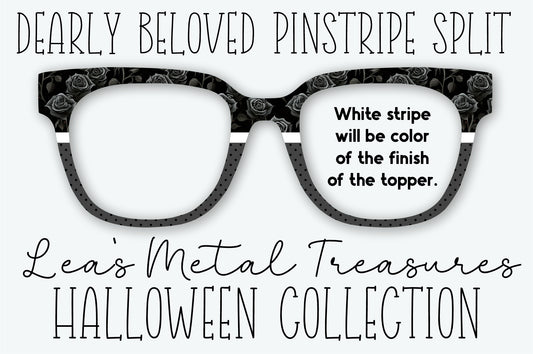 DEARLY BELOVED PINSTRIPE SPLIT Eyewear Frame Toppers