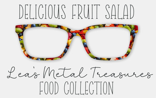 Delicious Fruit Salad • Magnetic Eyeglasses Toppers