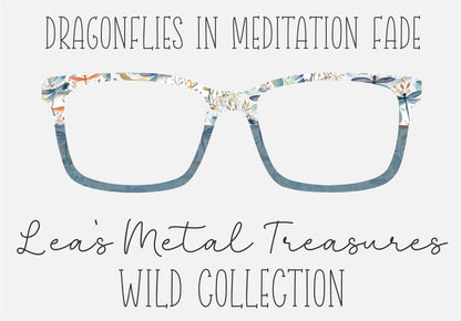 DRAGONFLIES IN MEDITATION FADE Eyewear Frame Toppers COMES WITH MAGNETS