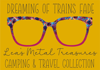 Dreaming of Trains Fade Eyewear Frame Toppers COMES WITH MAGNETS