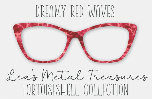 Dreamy Red Waves FULL PATTERN Tortoiseshell Eyewear Frame Toppers