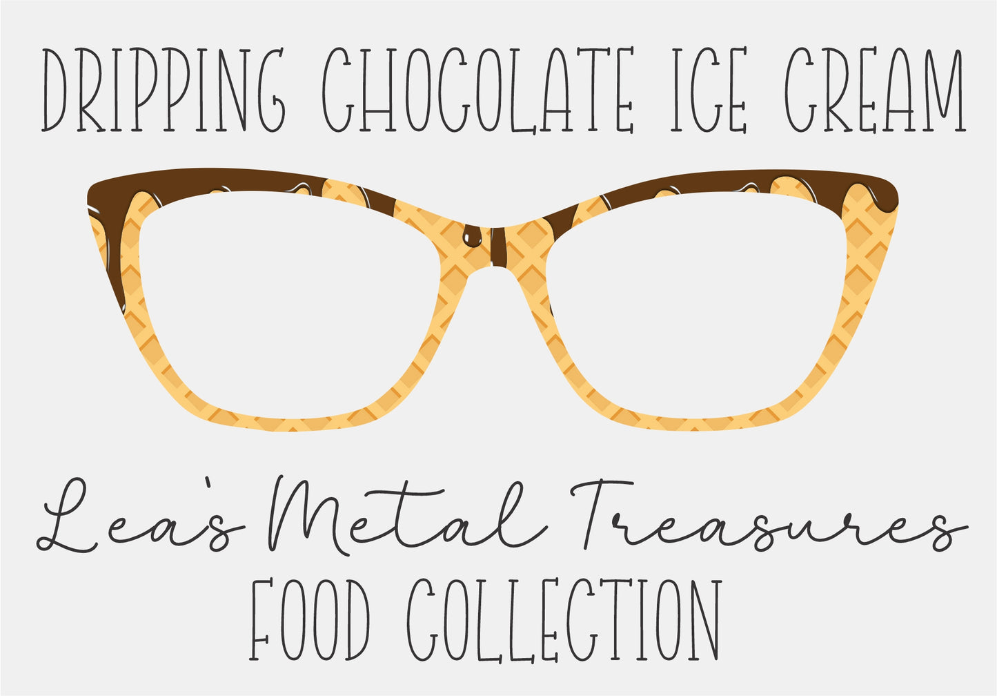 DRIPPING CHOCOLATE ICE CREAM Eyewear Frame Toppers COMES WITH MAGNETS