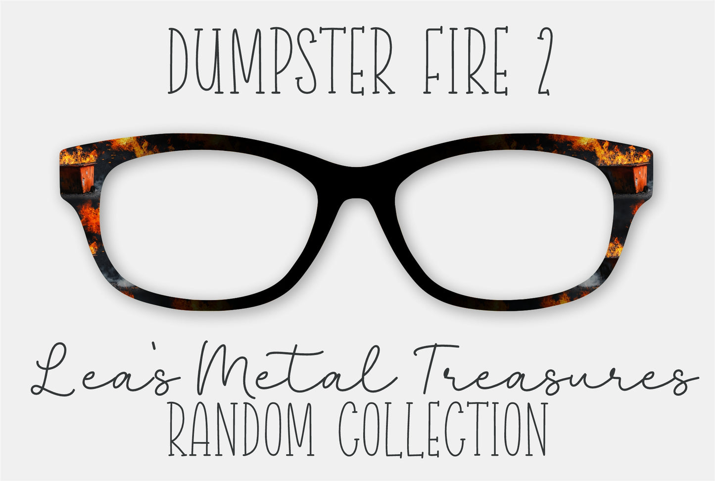 Dumpster Fire 2 • Magnetic Eyeglasses Toppers