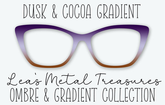 DUSK & COCOA GRADIENT Eyewear Frame Toppers • Subscription Box Semi Exclusive COMING NOVEMBER 2026