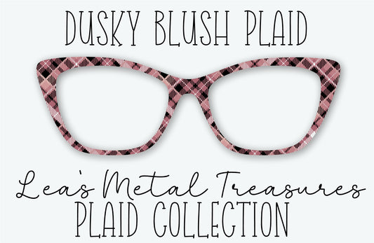 DUSKY BLUSH PLAID Eyewear Frame Toppers • NOVEMBER 2025 TOPPER OF THE MONTH