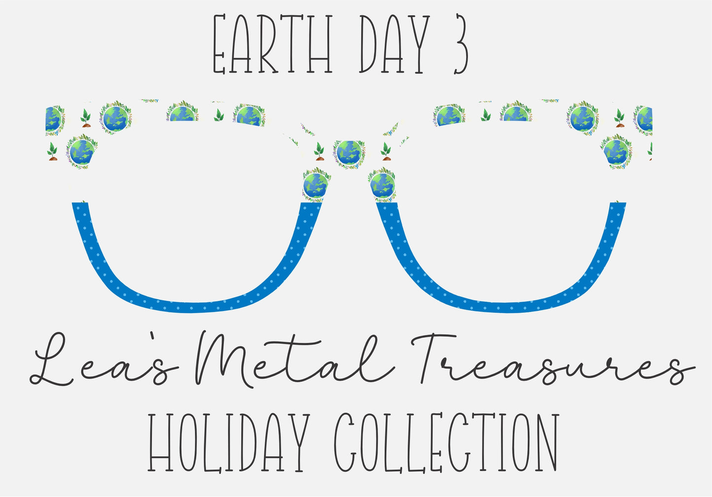 EARTH DAY 3 Eyewear Frame Toppers COMES WITH MAGNETS