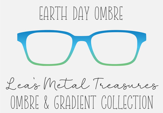 EARTH DAY OMBRE Eyewear Frame Toppers COMES WITH MAGNETS