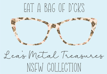 Eat a Bag of Dicks Eyewear Frame Toppers COMES WITH MAGNETS