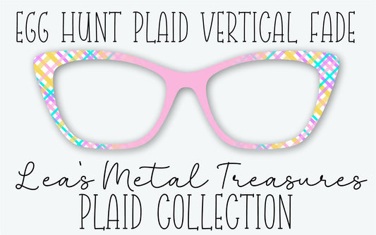 EGG HUNT PLAID VERTICAL FADE Eyewear Frame Toppers • MARCH 2026 TOPPER OF THE MONTH