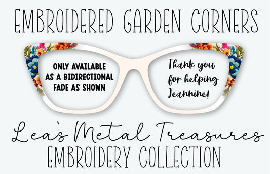 EMBROIDERED GARDEN CORNERS Eyewear Frame Toppers • Fundraiser for Jeannine