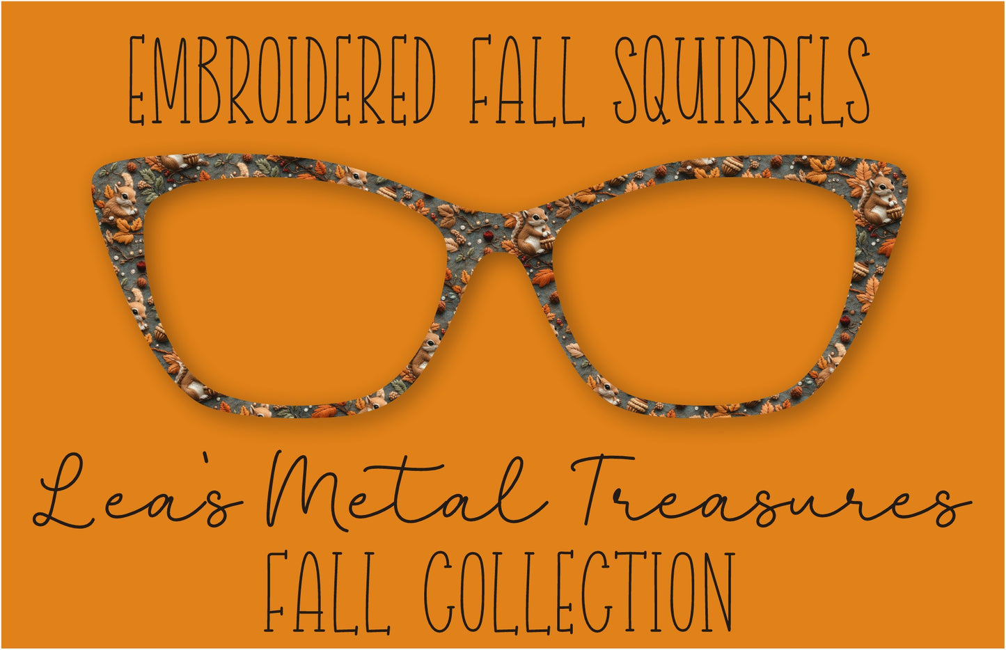 Embroidered Fall Squirrels Eyewear Frame Toppers COMES WITH MAGNETS