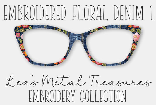 Embroidered Floral Denim Eyewear Frame Toppers COMES WITH MAGNETS