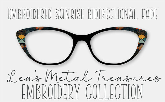 Embroidered Sunrise BiDirectional Fade Eyewear Frame Toppers COMES WITH MAGNETS