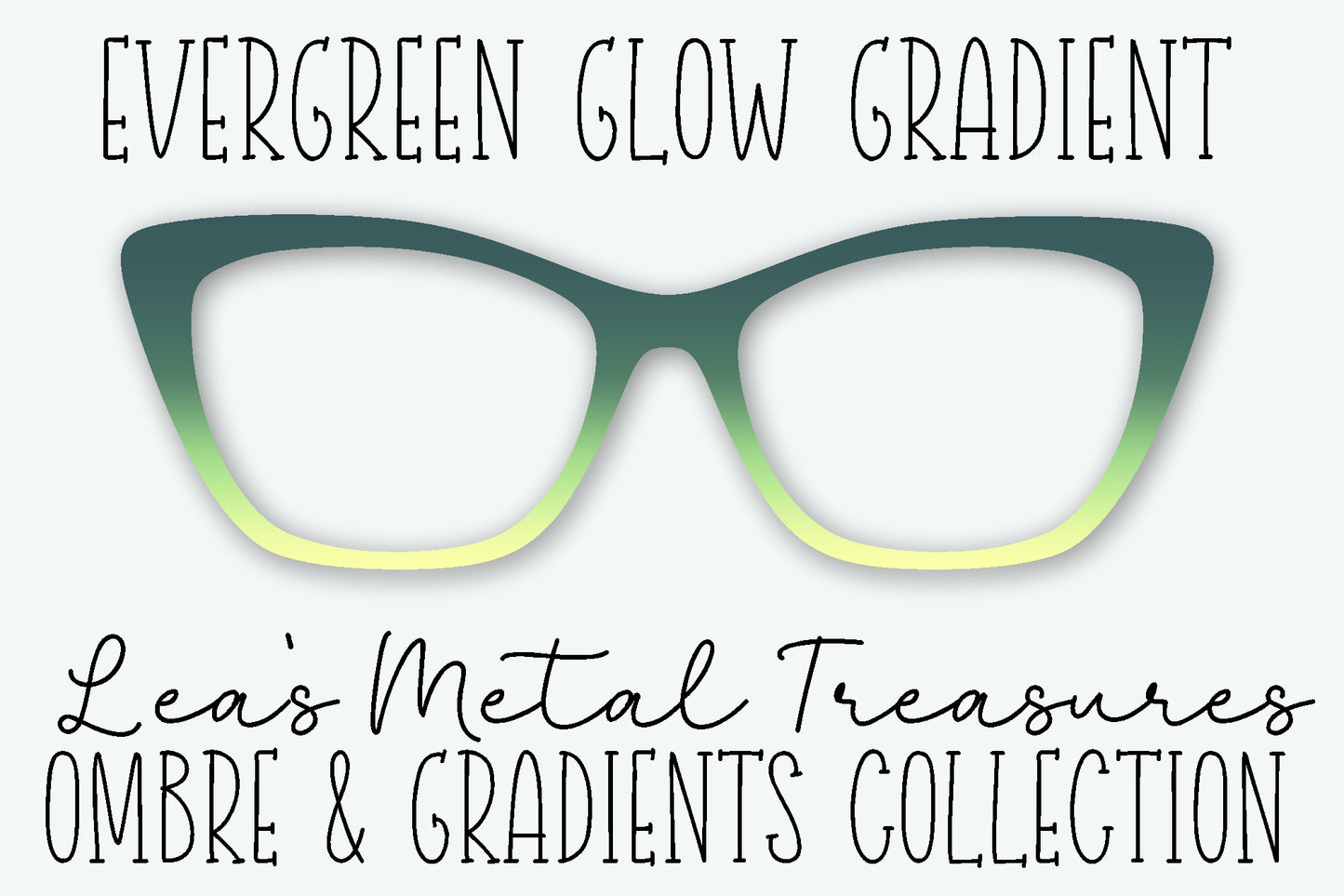 Evergreen Glow Gradient Eyewear Frame Toppers