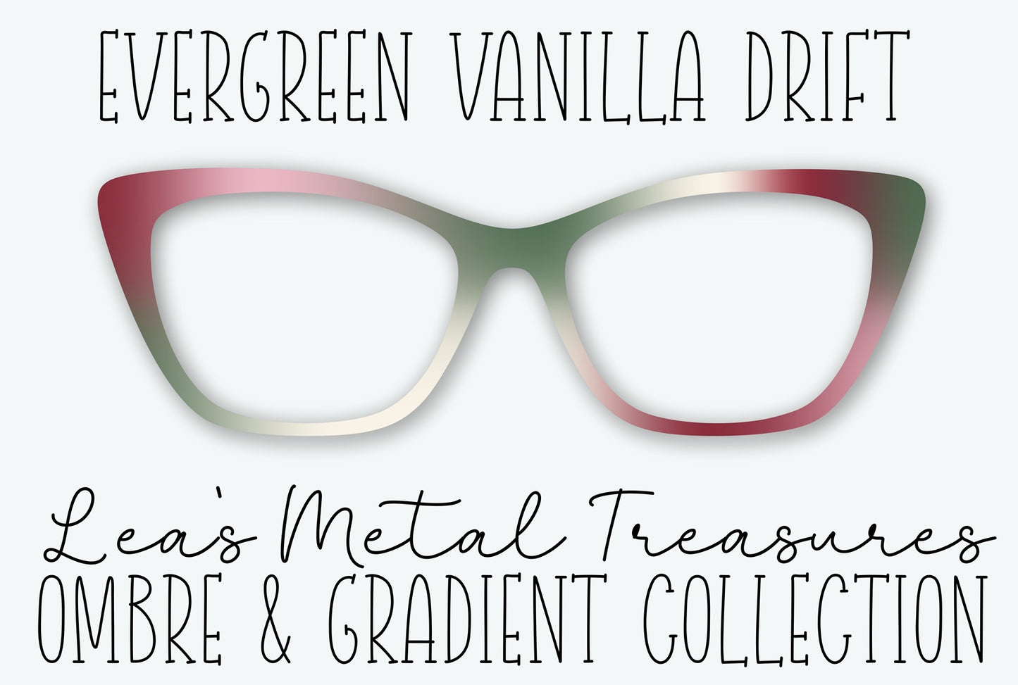 EVERGREEN VANILLA DRIFT Eyewear Frame Toppers MAY 2026 TOPPER OF THE MONTH