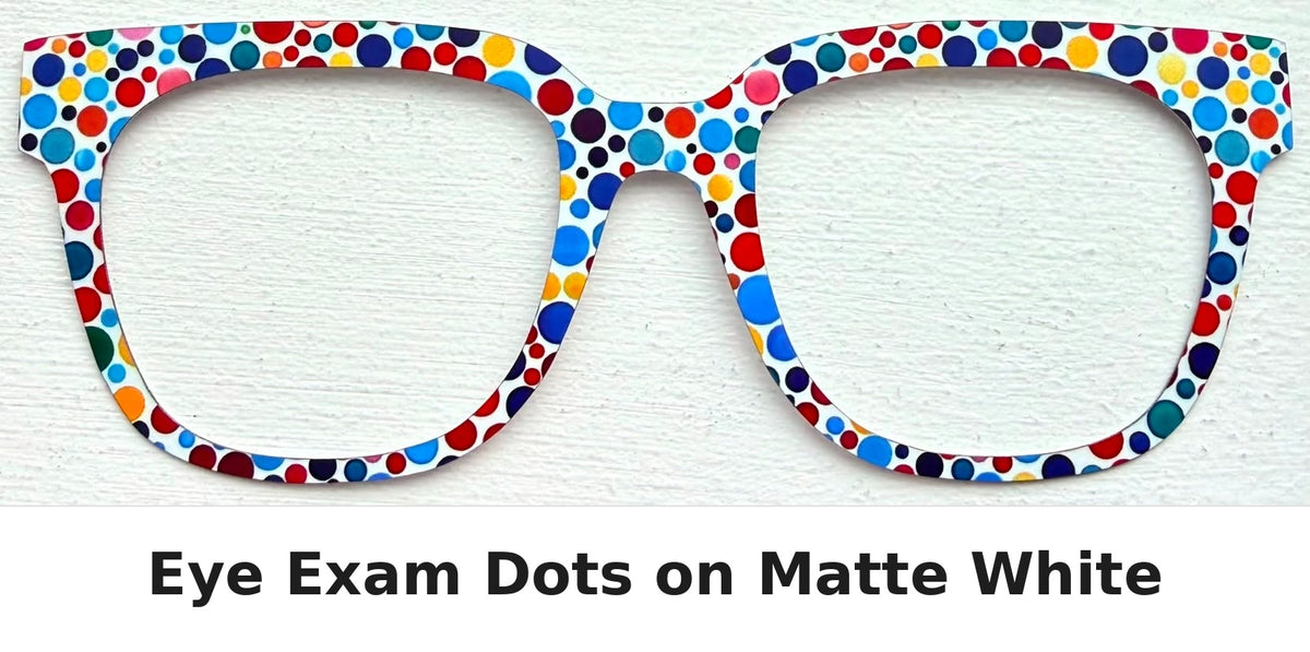 Glasses-shaped matte white item decorated with colorful eye exam style polka dots, shown on a white textured background with the text 'Eye Exam Dots on Matte White' below.