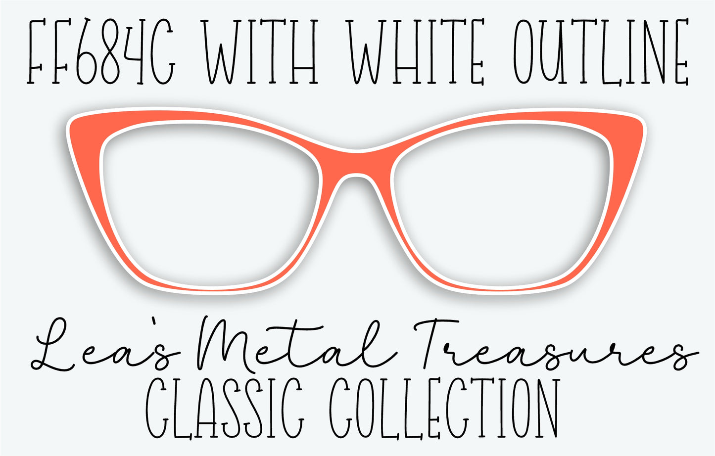 FF684C with White Outline Eyewear Frame Toppers