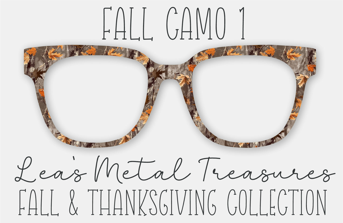 FALL CAMO 1 Eyewear Frame Toppers • October 2025 Topper of the Month