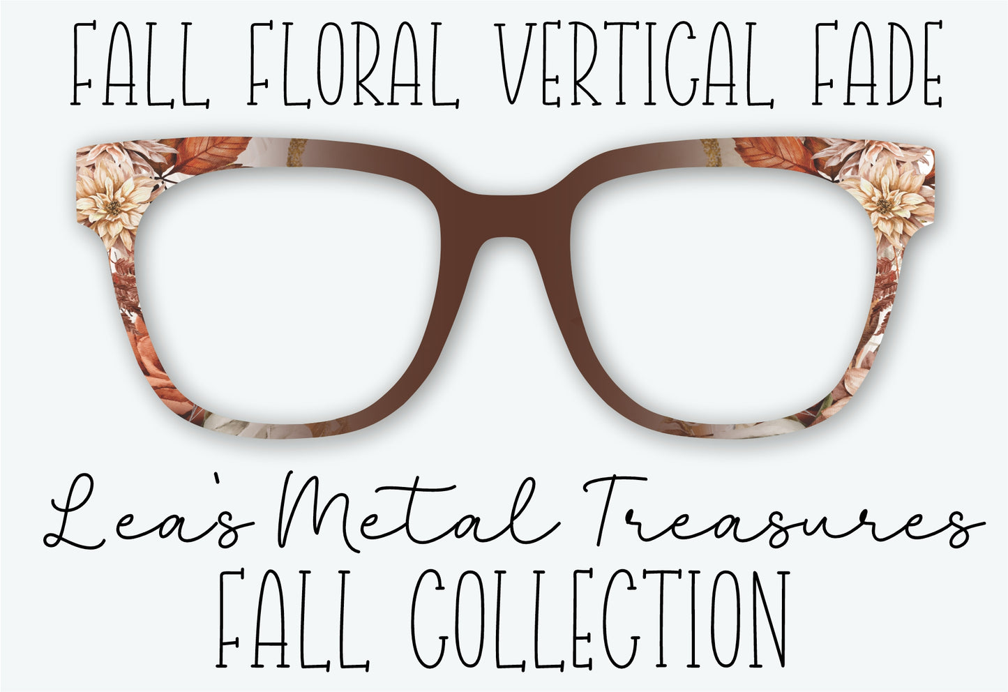 FALL FLORAL VERTICAL FADE Eyewear Frame Toppers