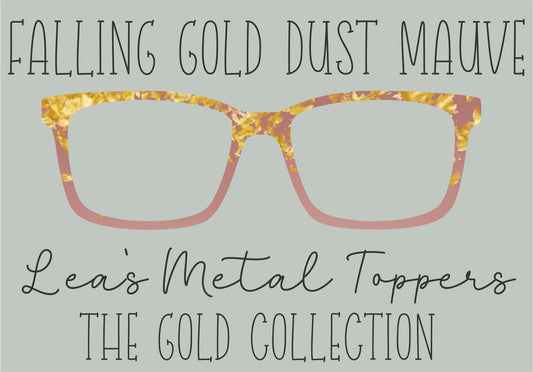 FALLING GOLD DUST MAUVE Eyewear Frame Toppers COMES WITH MAGNETS
