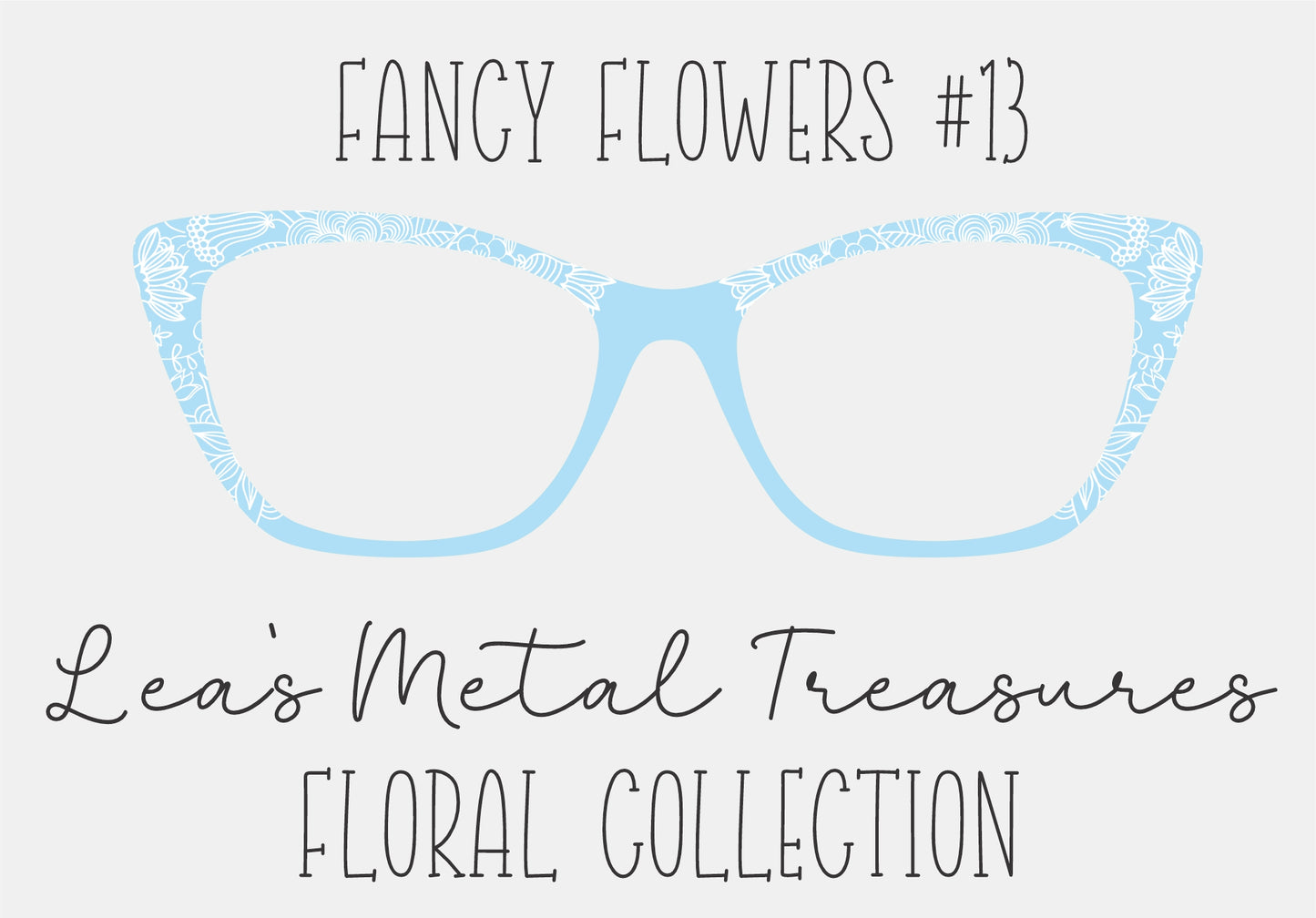 Fancy Flowers 13 Eyewear Frame Toppers COMES WITH MAGNETS