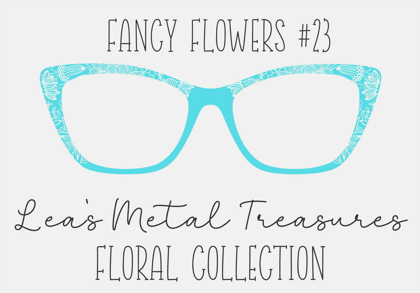 Fancy Flowers 23 Eyewear Frame Toppers COMES WITH MAGNETS