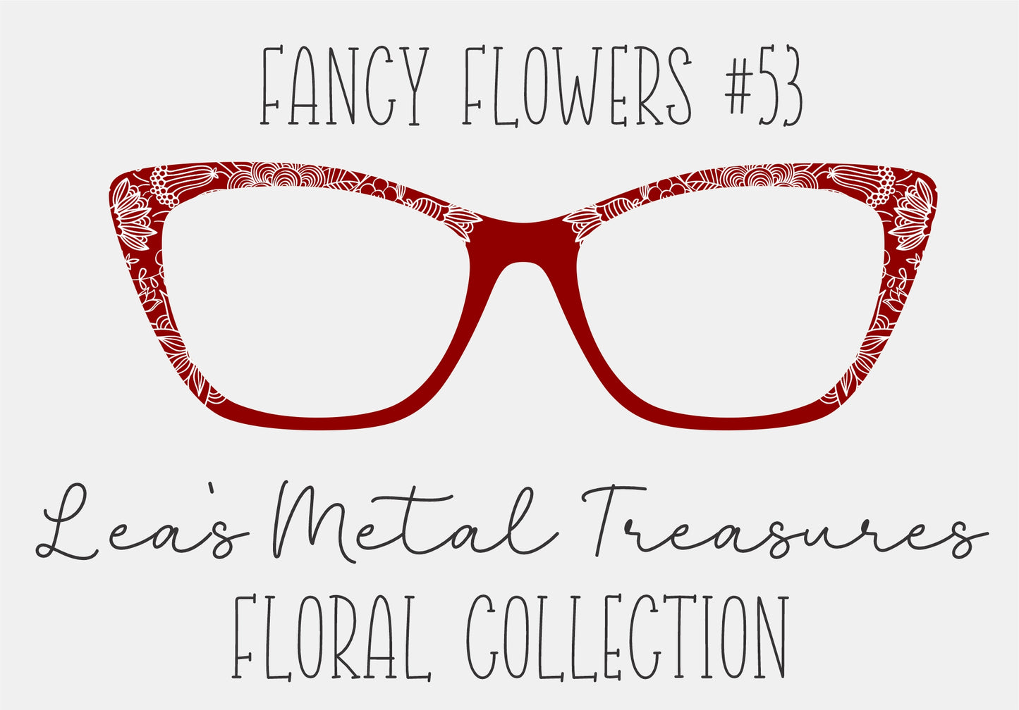 Fancy Flowers 53 Eyewear Frame Toppers COMES WITH MAGNETS