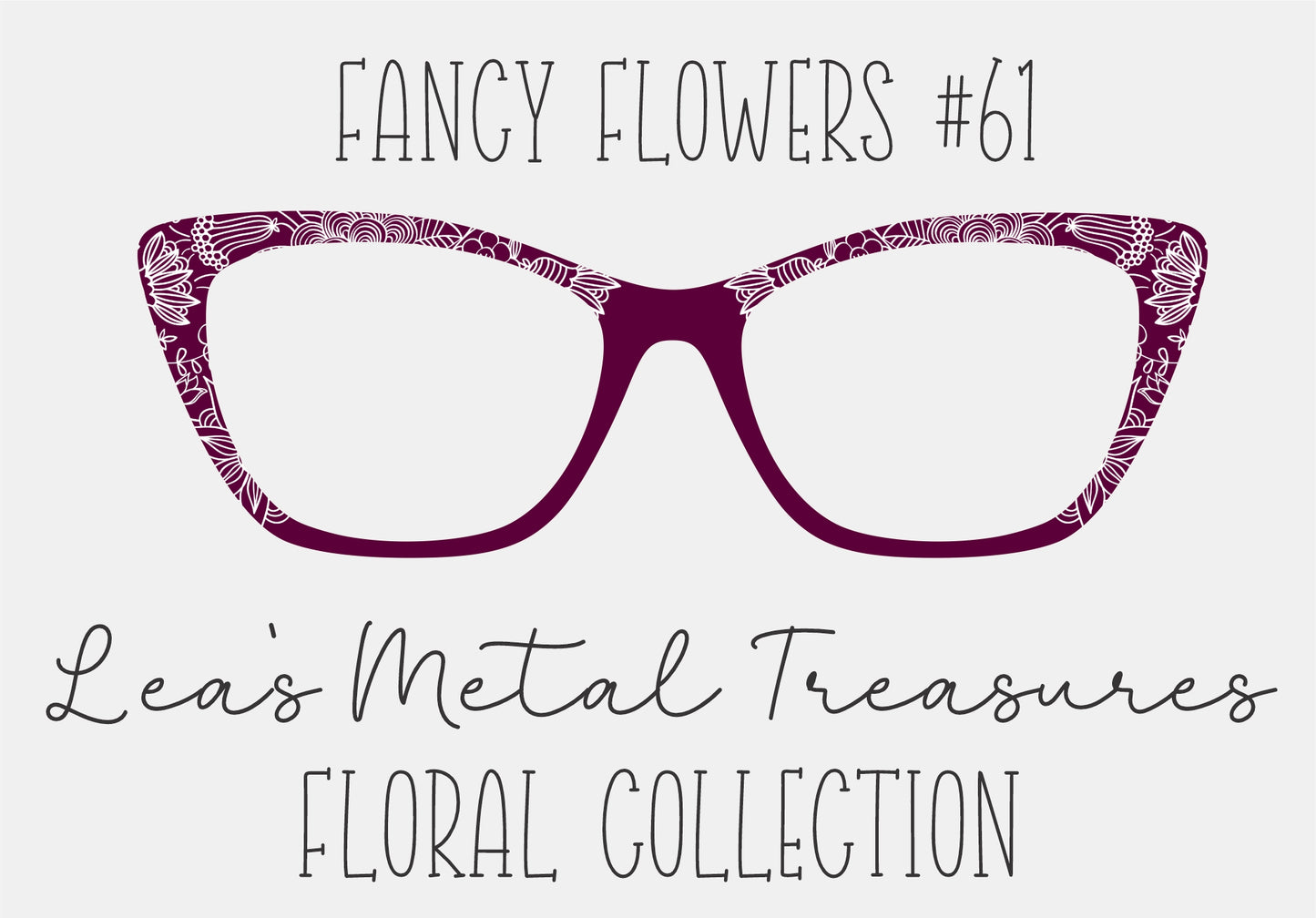 Fancy Flowers 61 Eyewear Frame Toppers COMES WITH MAGNETS