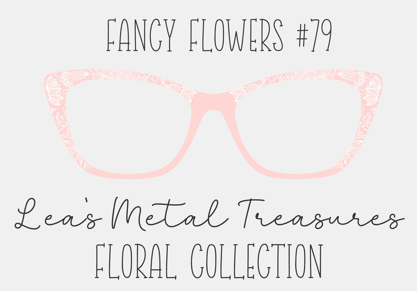 Fancy Flowers 79 Eyewear Frame Toppers COMES WITH MAGNETS