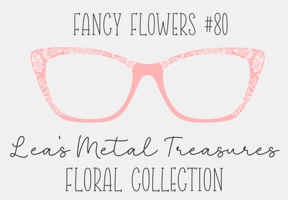 Fancy Flowers 80 Eyewear Frame Toppers COMES WITH MAGNETS