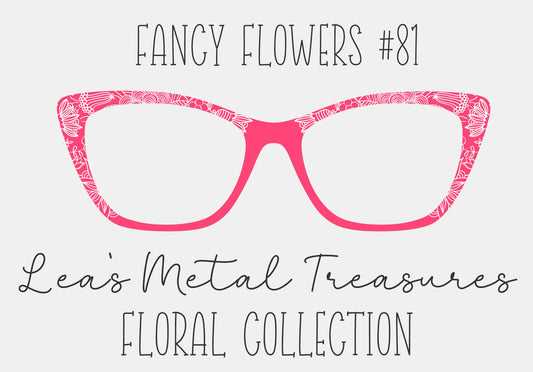 Fancy Flowers 81 Eyewear Frame Toppers COMES WITH MAGNETS