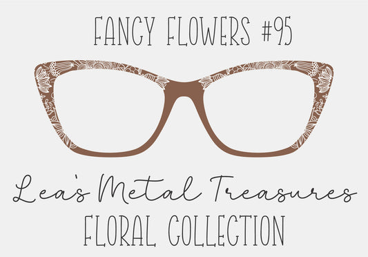 Fancy Flowers 95 Eyewear Frame Toppers COMES WITH MAGNETS