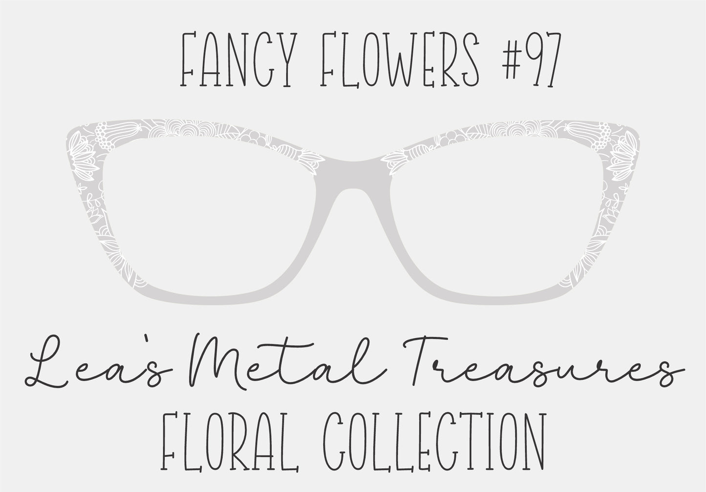 Fancy Flowers 97 Eyewear Frame Toppers COMES WITH MAGNETS