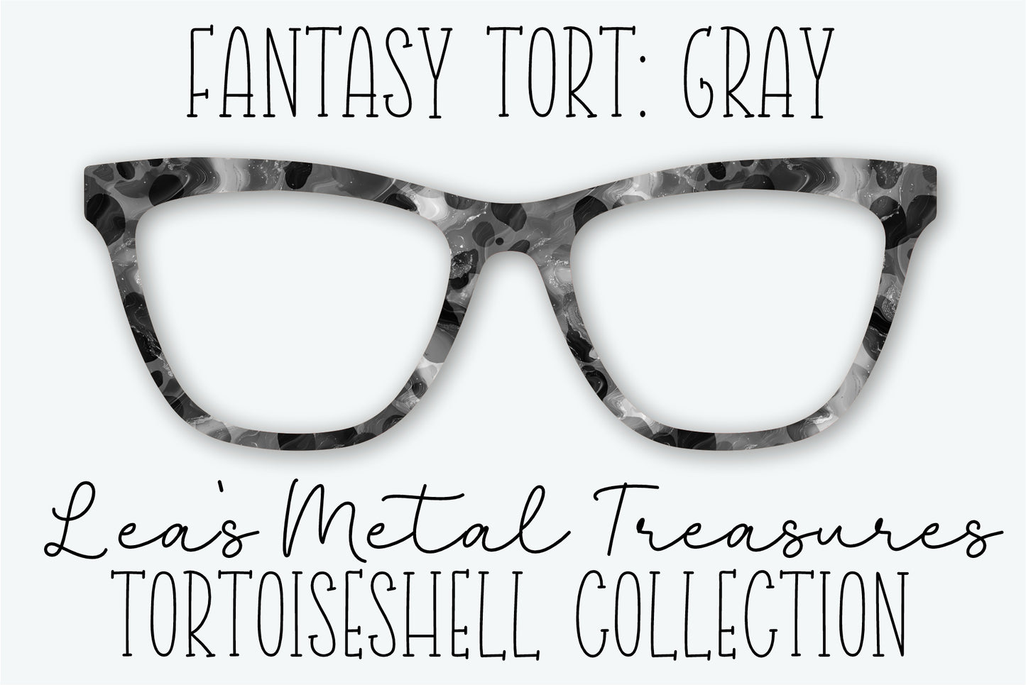 Fantasy Tort Gray Eyewear Frame Toppers • JANUARY 2026 TOPPER OF THE MONTH