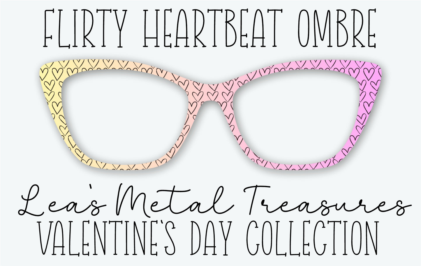 FLIRTY HEARTBEAT OMBRE Eyewear Frame Toppers