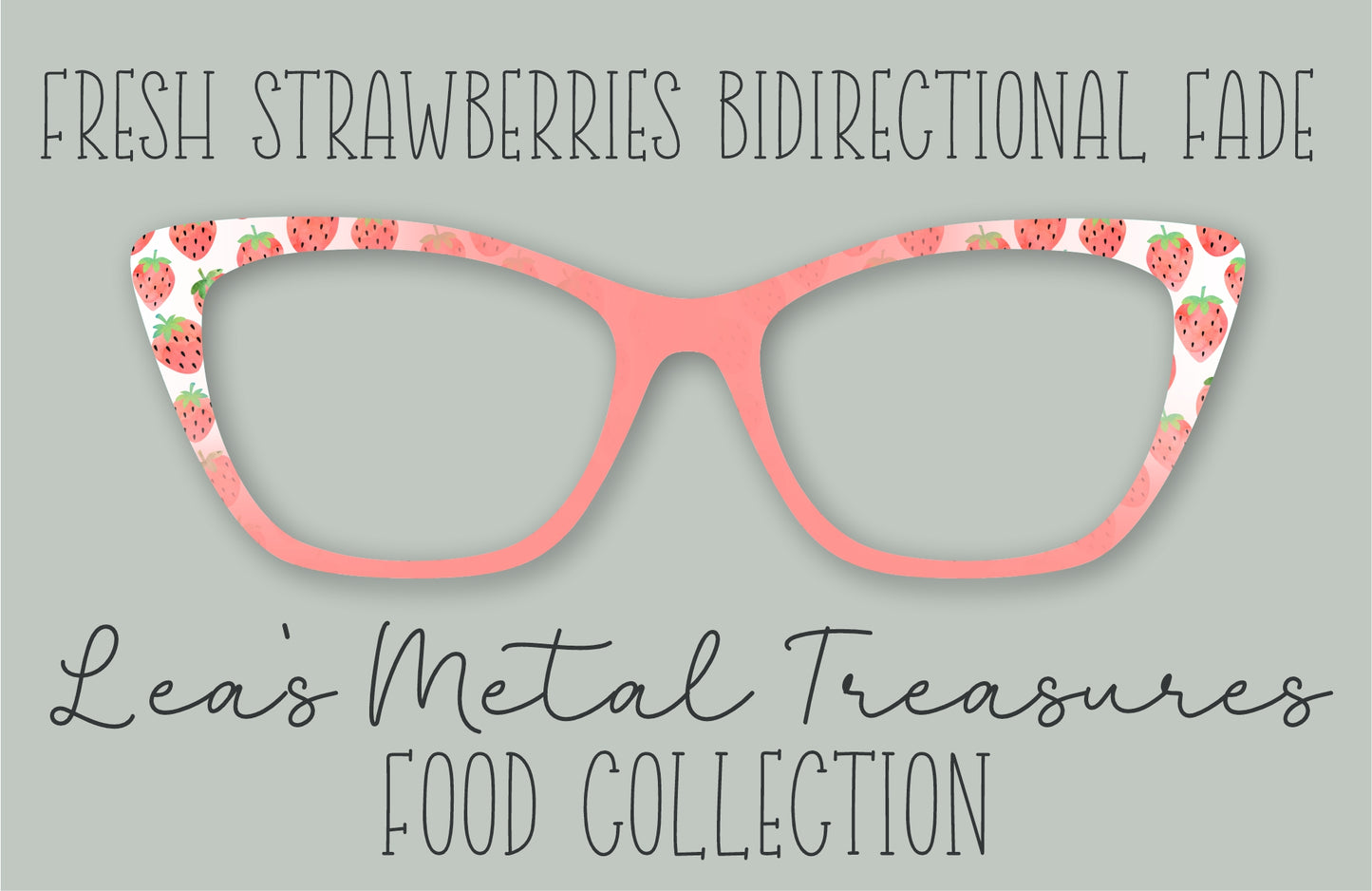 Fresh Strawberries Bidirectional Fade Eyewear Frame Toppers COMES WITH MAGNETS