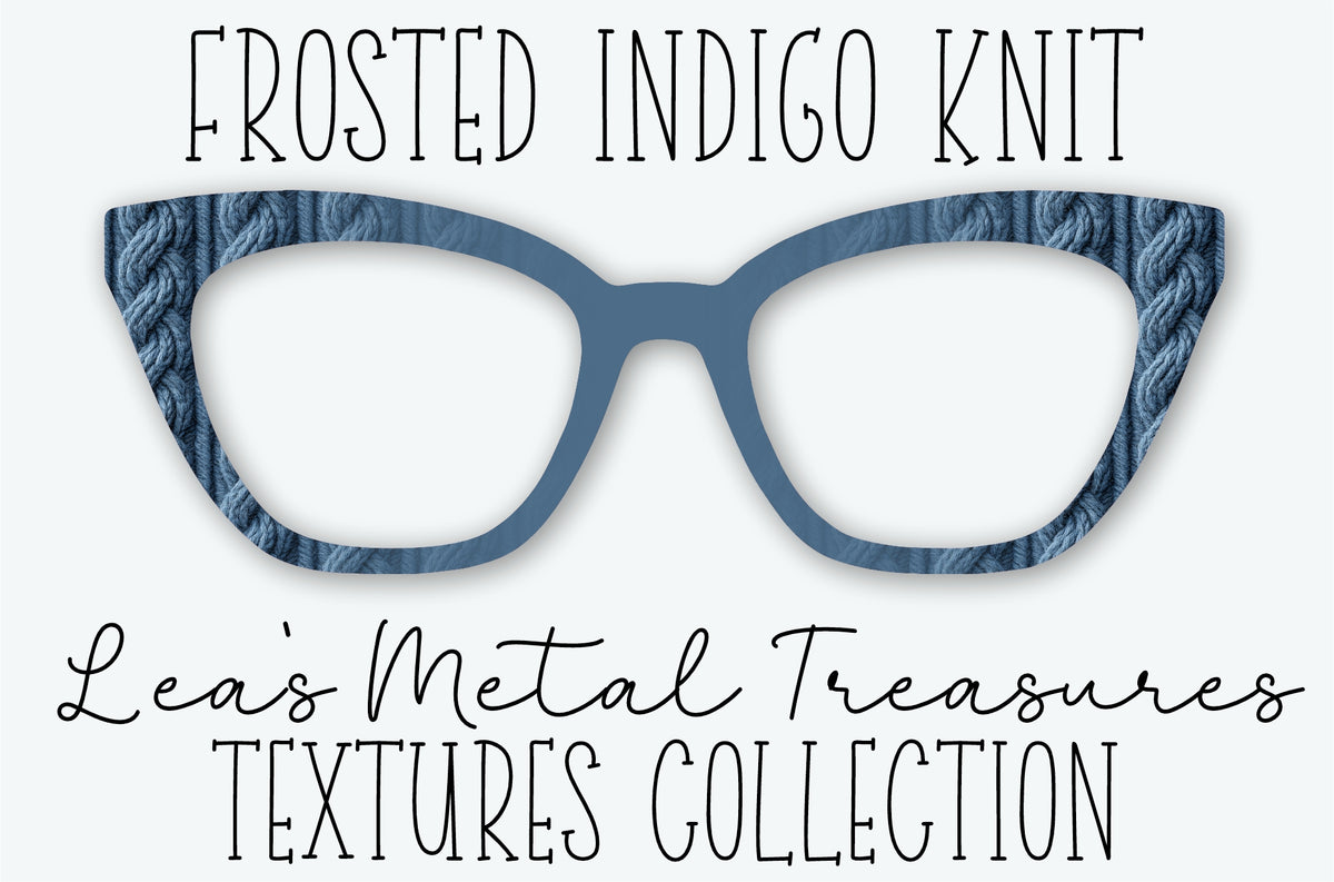 FROSTED INDIGO KNIT Eyewear Frame Toppers OCTOBER 2026 TOPPER OF THE MONTH