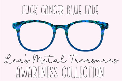 Fuck Cancer Blue Fade Eyewear Frame Toppers COMES WITH MAGNETS