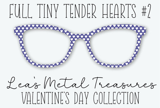 Full Tiny Tender Hearts 2 Eyewear Frame Toppers
