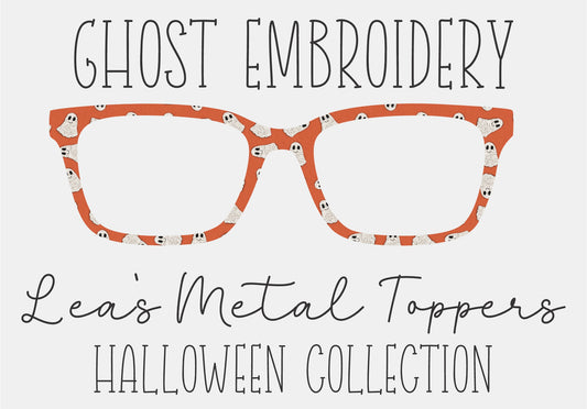 GHOST EMBROIDERY Eyewear Frame Toppers COMES WITH MAGNETS