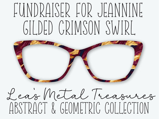 GILDED CRIMSON SWIRL Eyewear Frame Toppers • Fundraiser for Jeannine
