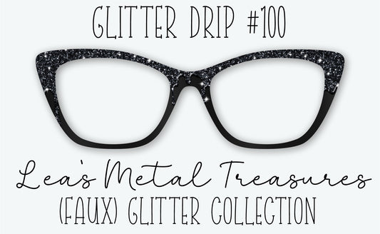 Glitter Drip #100 Eyewear Frame Toppers • DECEMBER 2025 TOPPER OF THE MONTH