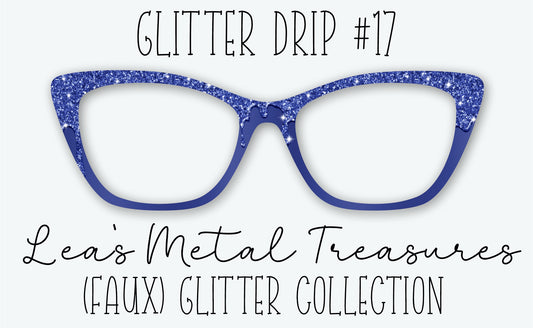 Glitter Drip #17 Eyewear Frame Toppers • DECEMBER 2025 TOPPER OF THE MONTH