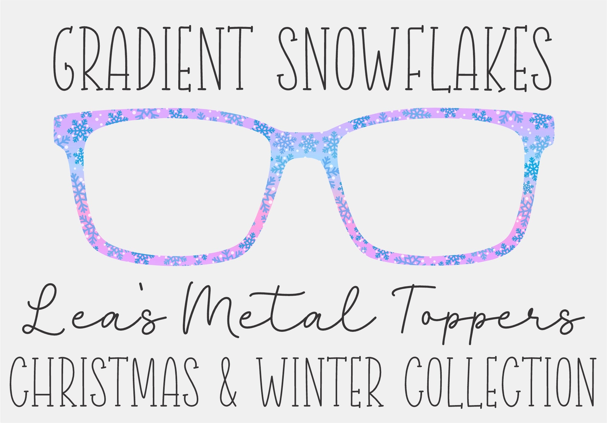 GRADIENT SNOWFLAKES Eyewear Frame Toppers COMES WITH MAGNETS – Twinkle ...