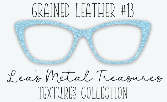 Grained Leather #13 Eyewear Frame Toppers • DECEMBER 2025 TOPPER OF THE MONTH