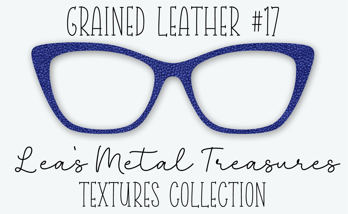 Grained Leather #17 Eyewear Frame Toppers • DECEMBER 2025 TOPPER OF THE MONTH