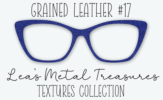 Grained Leather #17 Eyewear Frame Toppers • DECEMBER 2025 TOPPER OF THE MONTH