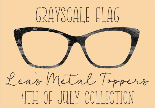 GRAYSCALE FLAG Eyewear Frame Toppers COMES WITH MAGNETS
