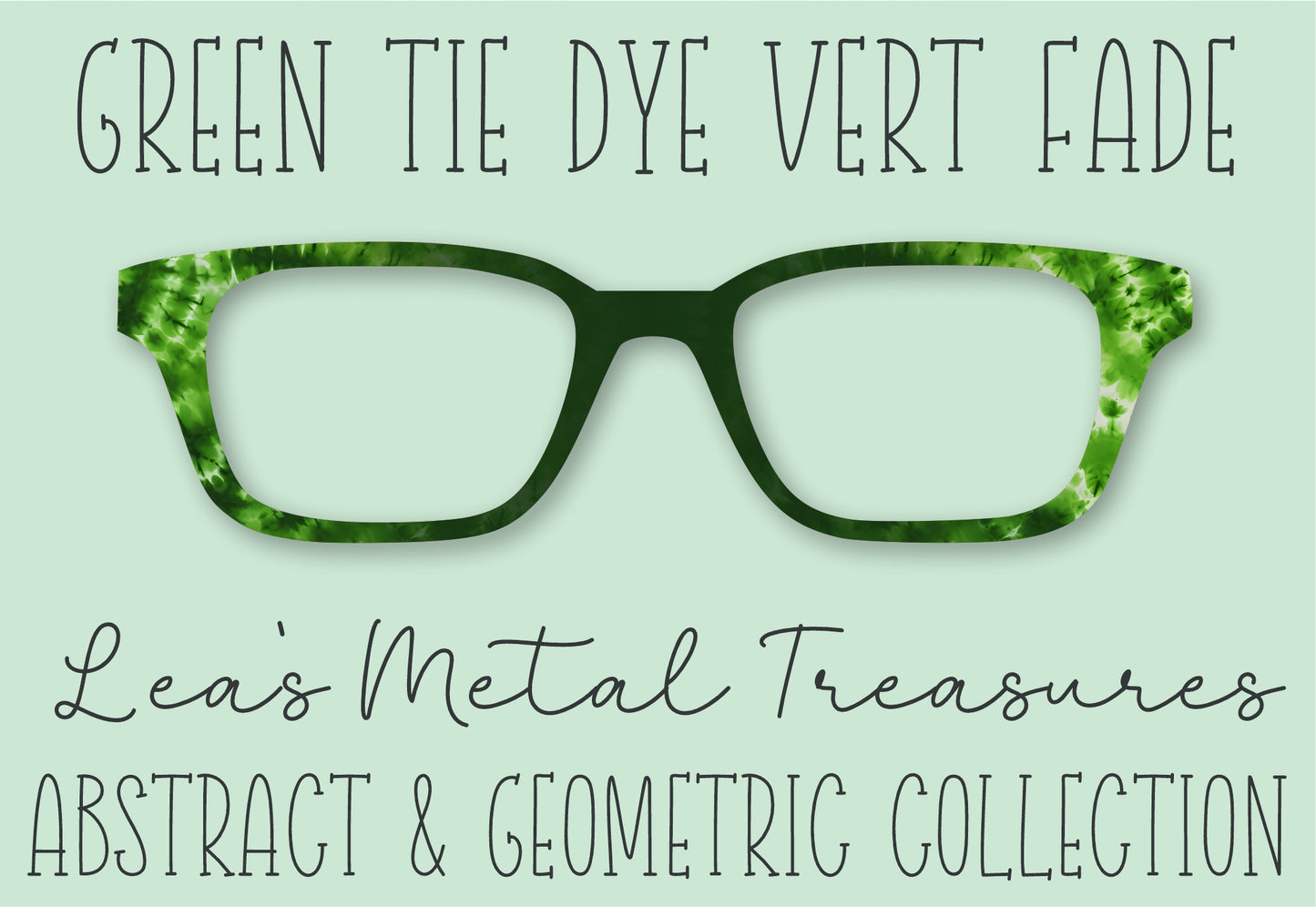 Green Tie Dye Vertical Fade Eyewear Frame Toppers COMES WITH MAGNETS